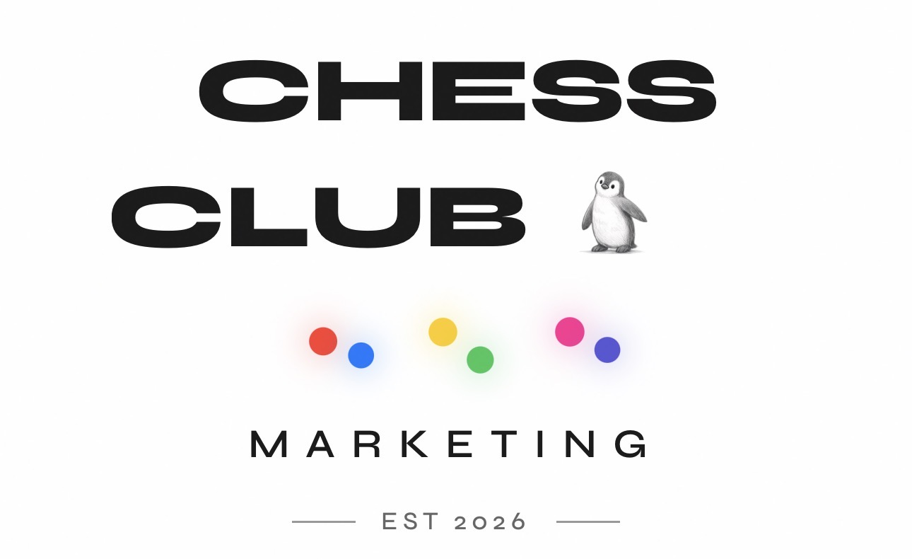 Chess Club Marketing 